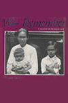 We remember